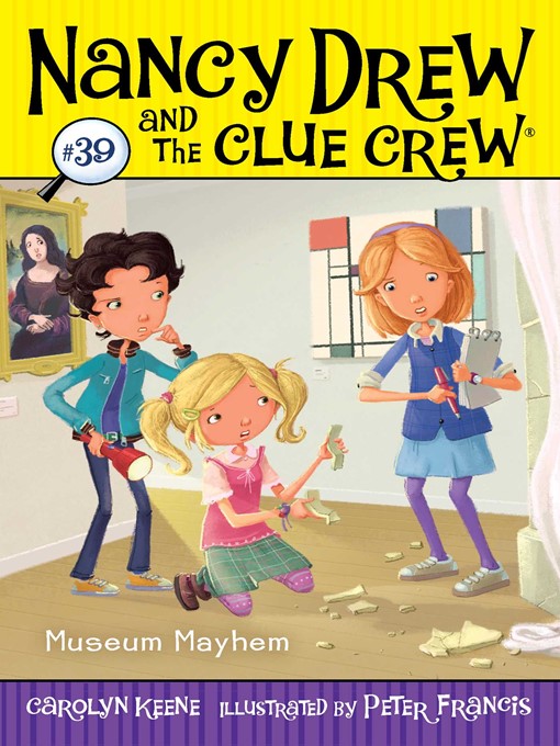 Title details for Museum Mayhem by Carolyn Keene - Available